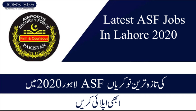 Latest ASF Jobs In Lahore 2020