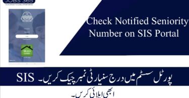 Check Notified Seniority Number on SIS Portal