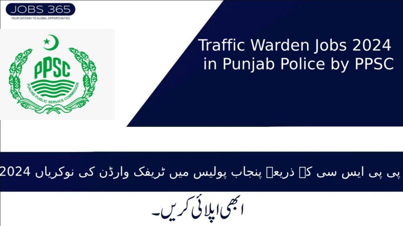 Traffic Warden Jobs 2024 in Punjab Police by PPSC